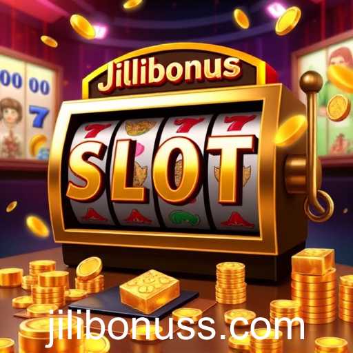 Exploring the World of Slot Games: A Focus on Jilibonus